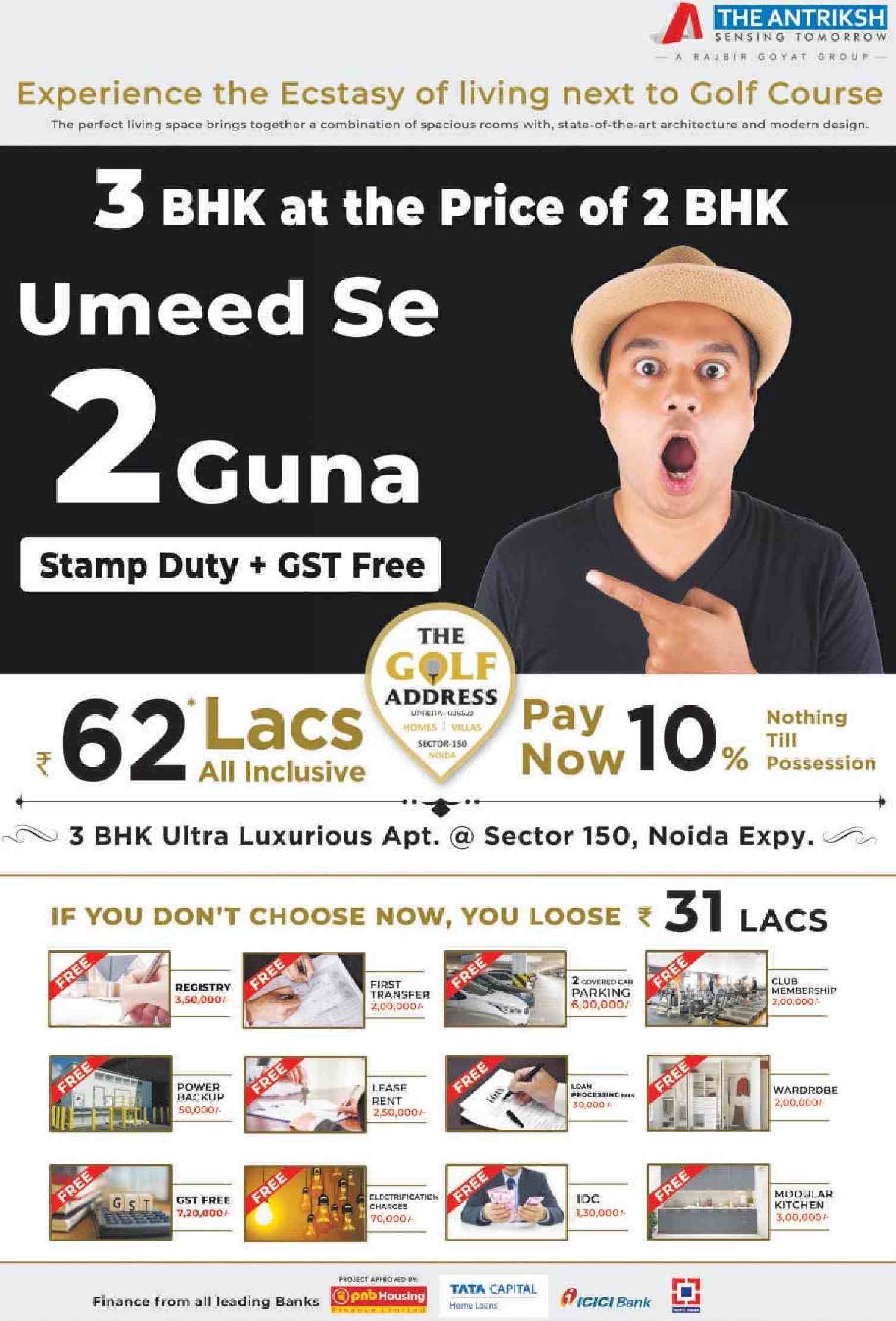 Pay 10% now and nothing till possession at Antriksh The Golf Address in Noida